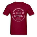 Estill County KY's Finest T-Shirt - burgundy