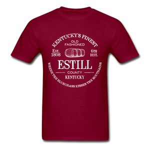 Estill County KY's Finest T-Shirt - burgundy