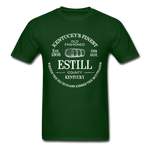 Estill County KY's Finest T-Shirt - forest green