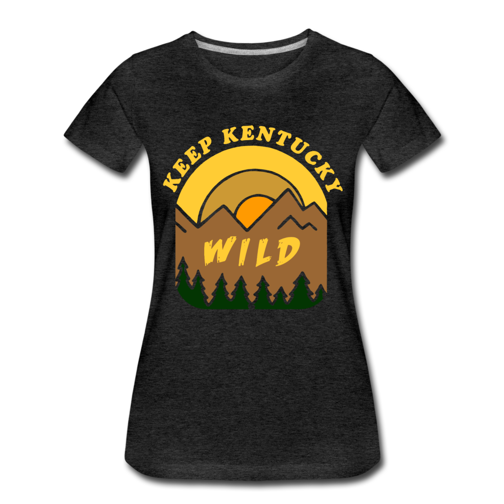 Keep Kentucky Wild Women’s Premium T-Shirt - charcoal gray