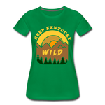 Keep Kentucky Wild Women’s Premium T-Shirt - kelly green