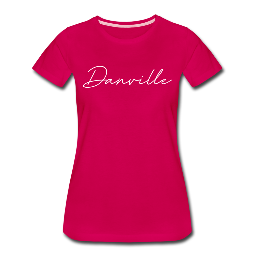 Danville Cursive Women's T-Shirt - dark pink