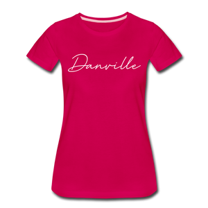 Danville Cursive Women's T-Shirt - dark pink