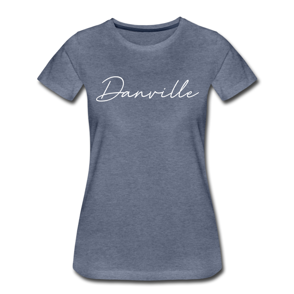 Danville Cursive Women's T-Shirt - heather blue