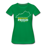 Kentucky Proud Women's T-Shirt - kelly green