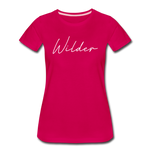Wilder Cursive Women's T-Shirt - dark pink